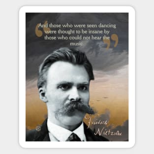 Friedrich Nietzsche Quote – Thought-Provoking Philosophy Art Sticker